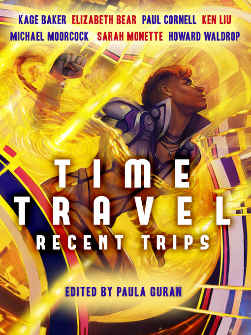Title details for Time Travel by Paula Guran - Available